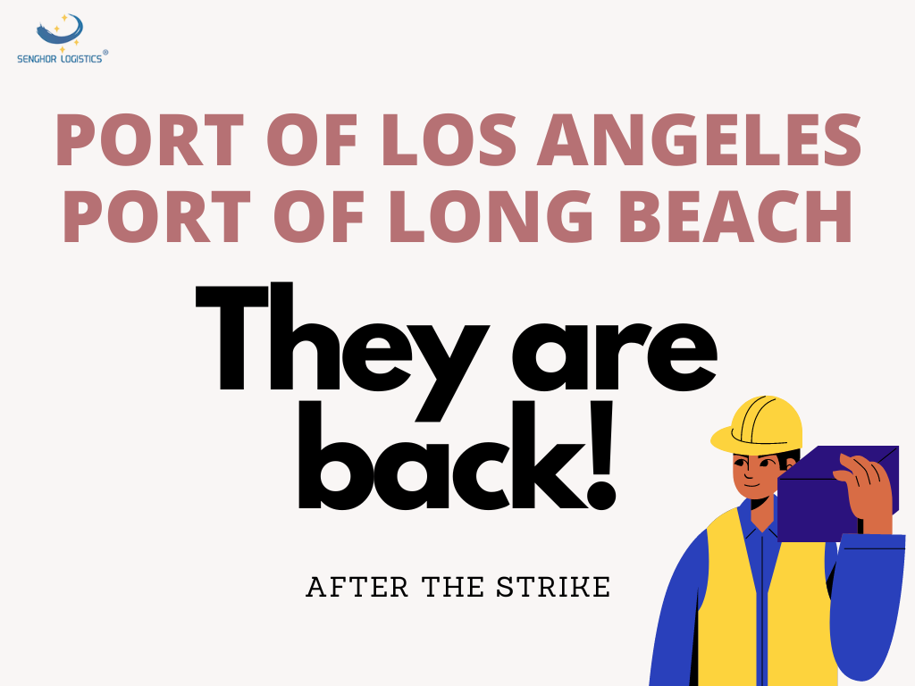port of los angeles port of long beach workers are back after strike senghor logistics